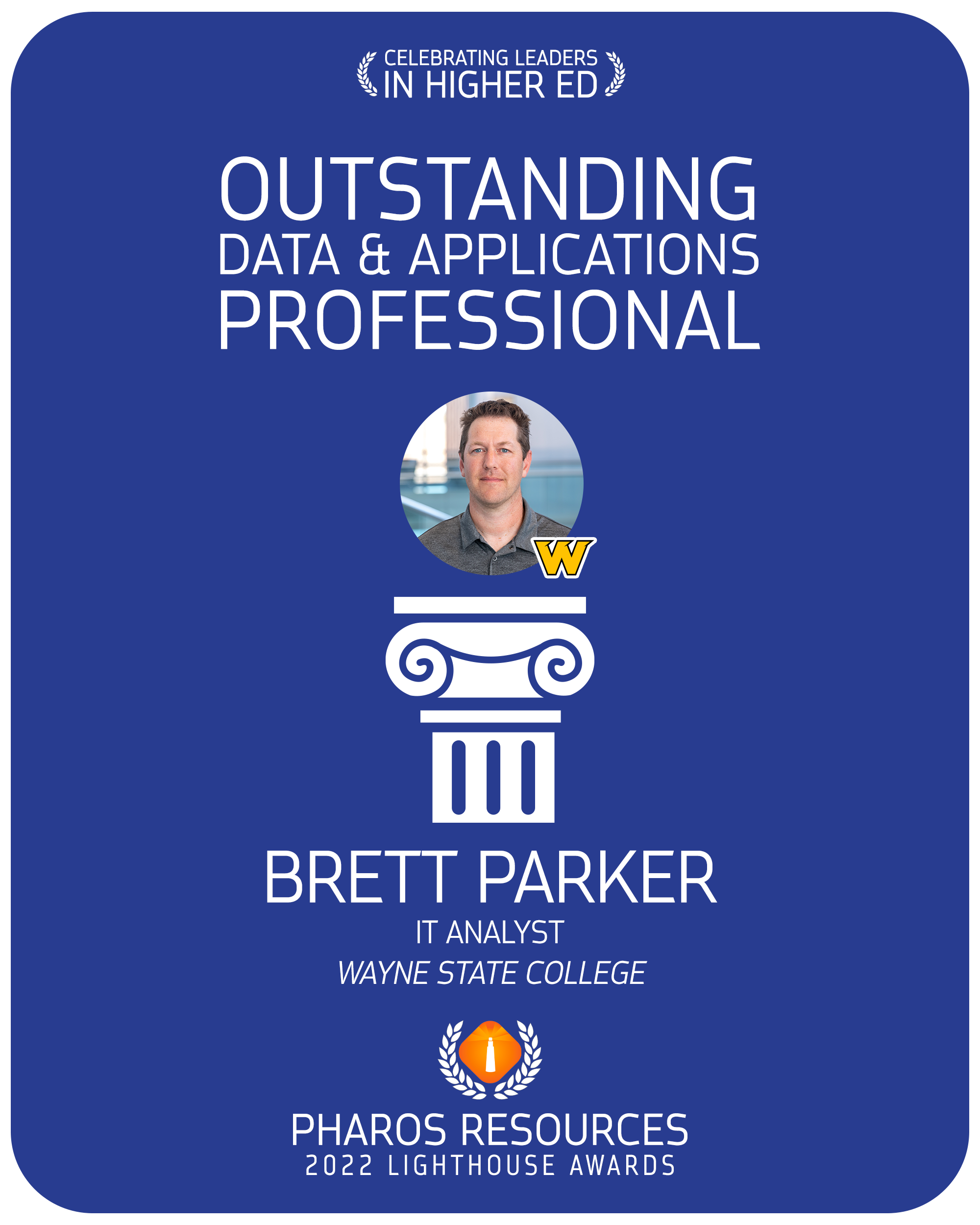 Brett Parker Wayne State College Lighthouse Award 2022